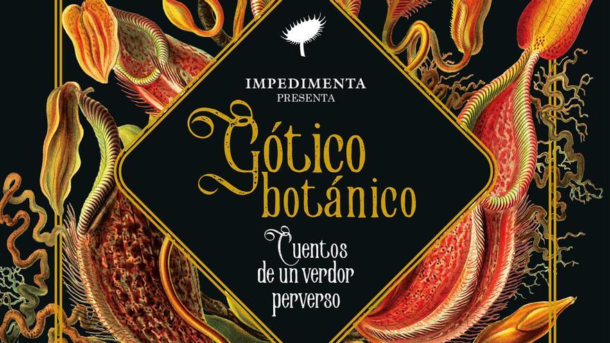 Portada de 'Gótico botánico'